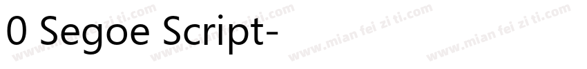 0 Segoe Script字体转换